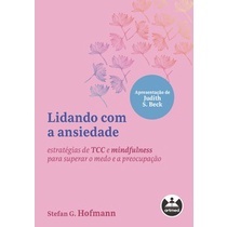 Lidando com a Ansiedade: Guia Prático da Artmed