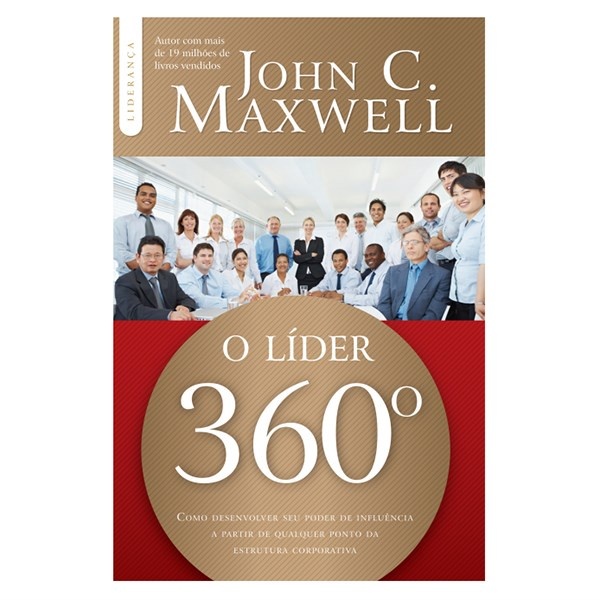 Liderança 360°: Influencie em Qualquer Nível