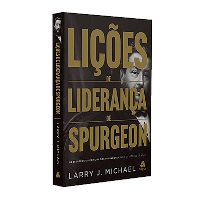 Liderança com Spurgeon: Lições Atemporais