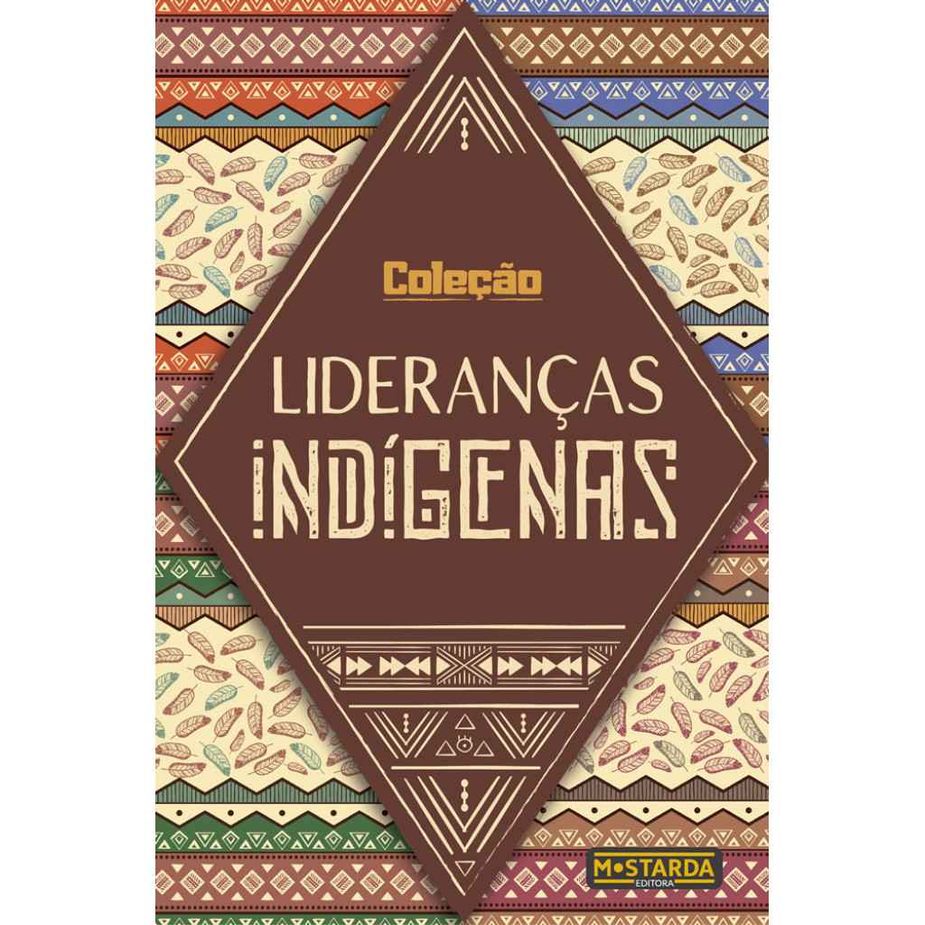 Lideranças Indígenas: Inspire-se!