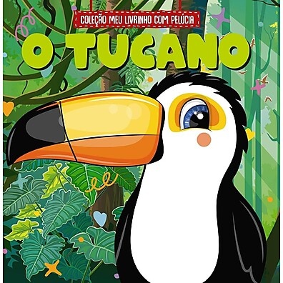 Livrinho com Pelúcia Tucano: Aventura e Diversão!