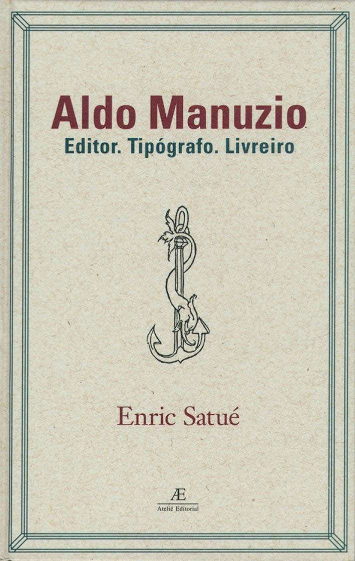 Aldo Manuzio: O Mestre da Edição e Design do Livro | História e Inovação