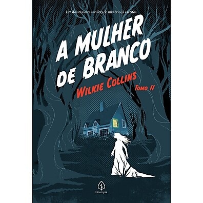 Livro A Mulher de Branco - Tomo 2: Mistério e Suspense