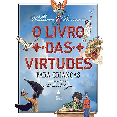 Livro das Virtudes: Eduque com Valores ✨