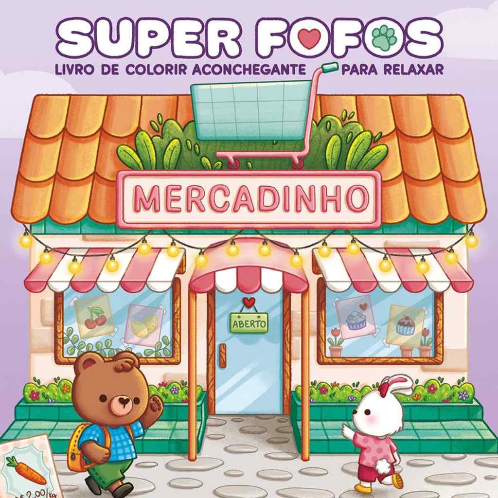 Livro de Colorir Adulto: Relaxe com SUPER FOFOS