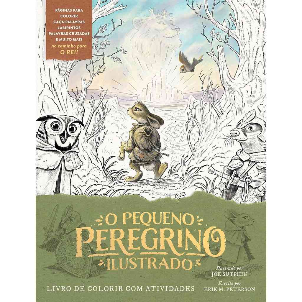 Livro de Colorir com Atividades O Pequeno Peregrino Ilustrado