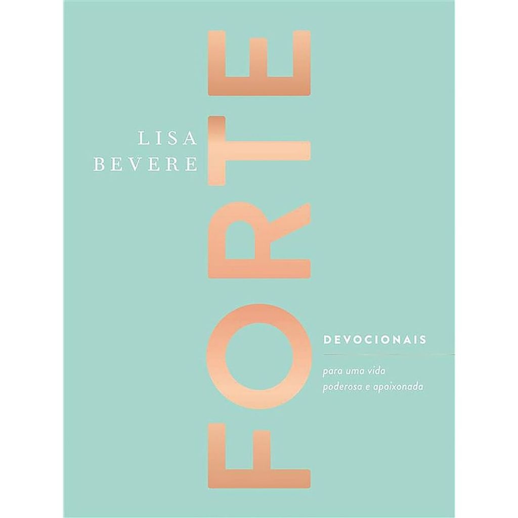 Livro Forte: Devocionais para uma Vida Poderosa