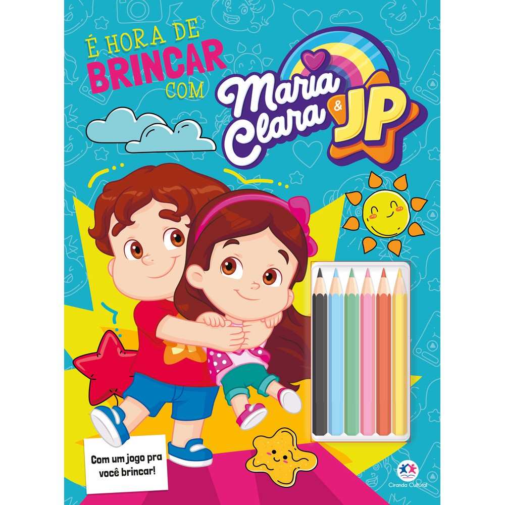 Livro Maria Clara e JP: Diversão e Cores!