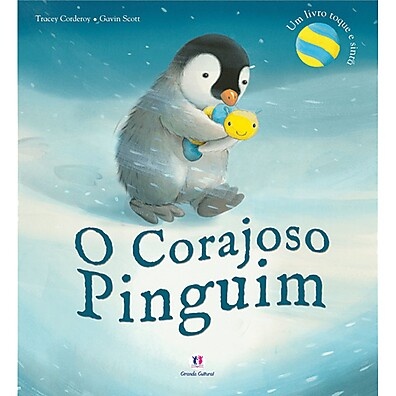 Livro O Corajoso Pinguim – Aventura que Encanta