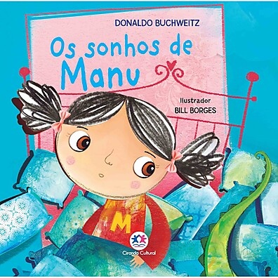 Livro Os Sonhos de Manu: Supere o Medo Infantil