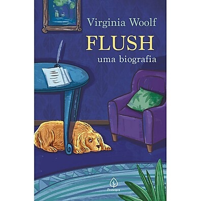 Livro Principis Flush: A Obra Única de Virginia Woolf