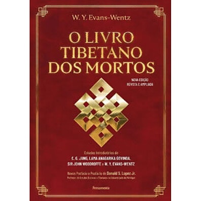 Livro Tibetano dos Mortos: Guia para a Vida Após a Morte