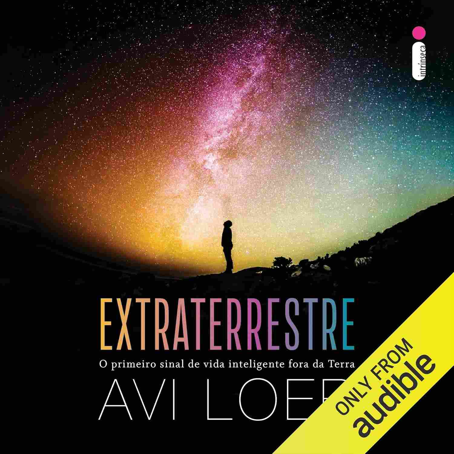loeb-extraterrestre-da-vida-primeiro-livro-sinal-terra-avi-inteligente-fora-de-o-a