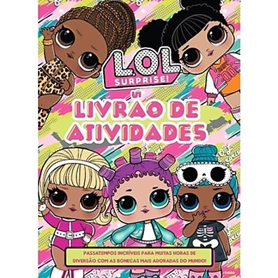 LOL Surprise: Livro de Atividades Divertido!