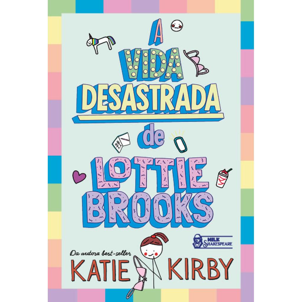 Lottie Brooks: A Vida Desastrada – Vol. 1