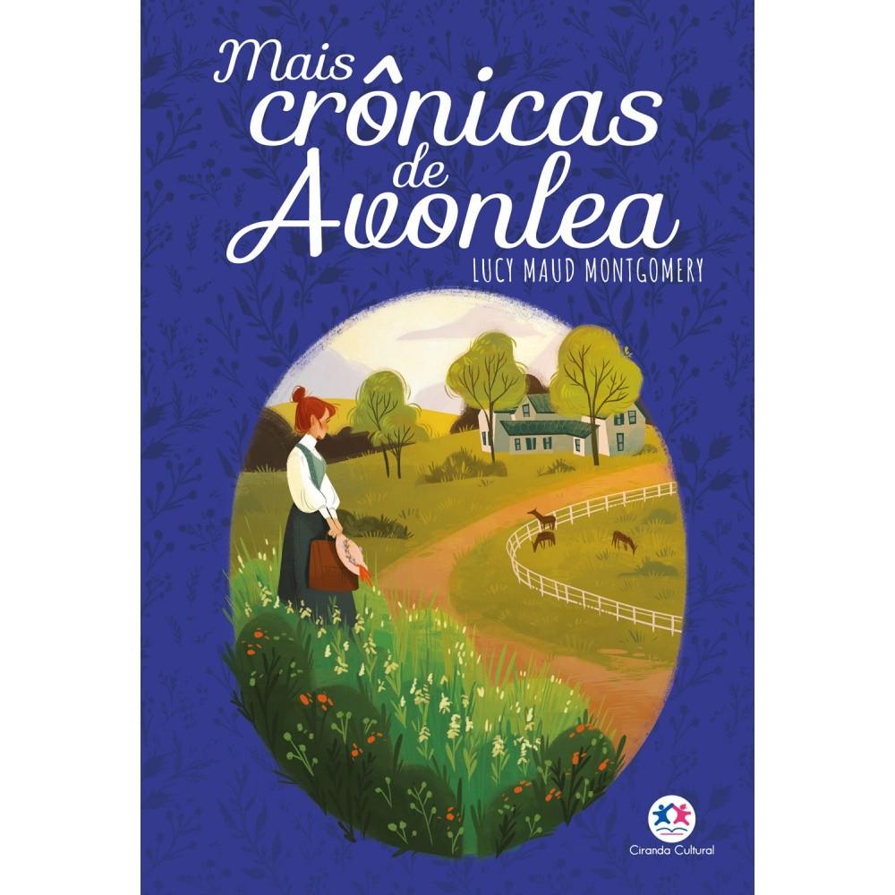 Mais Crônicas de Avonlea: Reviva a Magia!