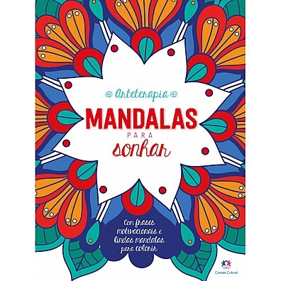 Mandalas para Sonhar: Relaxamento e Criatividade