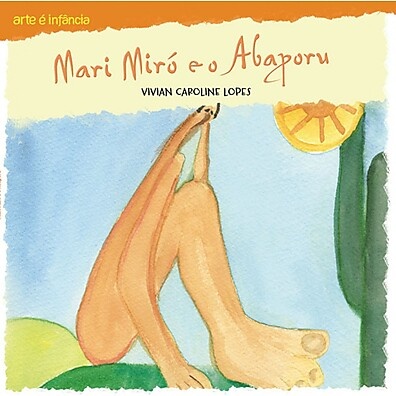 Mari Miró e o Abaporu: Aventura pela arte brasileira