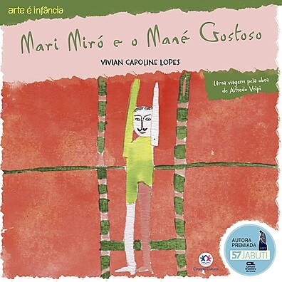 Mari Miró e o Mané Gostoso: Aventura e Arte!
