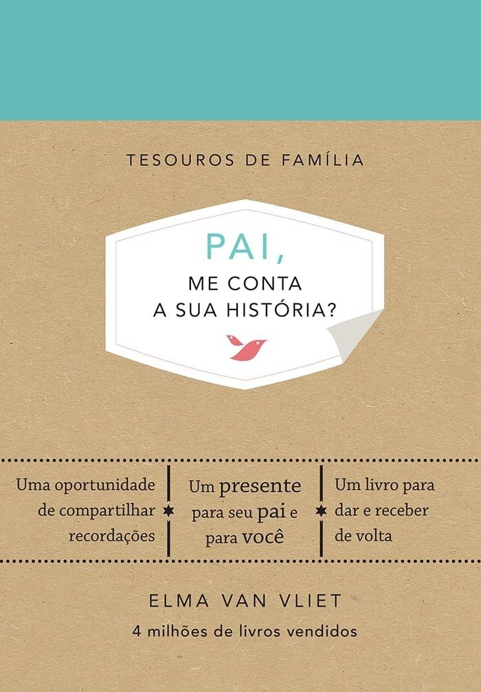 me-tesouros-pai-a-conta-sua-familia-a-inesquecivel-historia-de-presente-um-a