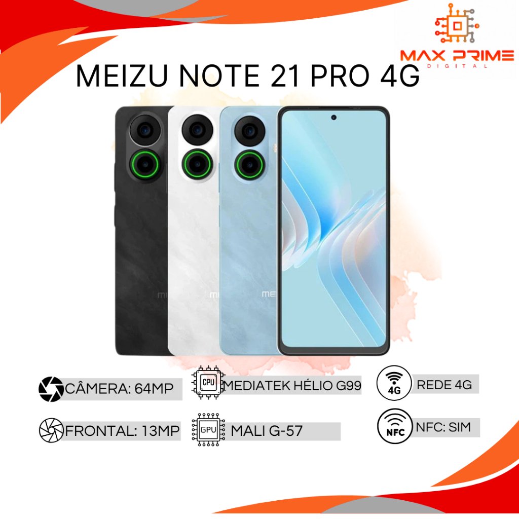 meizu-note-21-pro-o-4g-que-voce-precisa