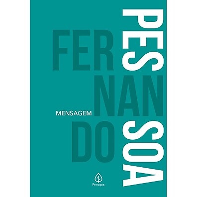 Mensagem de Fernando Pessoa: A Alma de Portugal