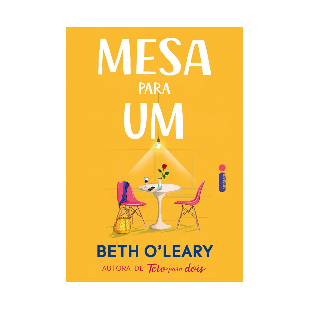 Mesa para Um: O Romance Imperdível de Beth O’Leary