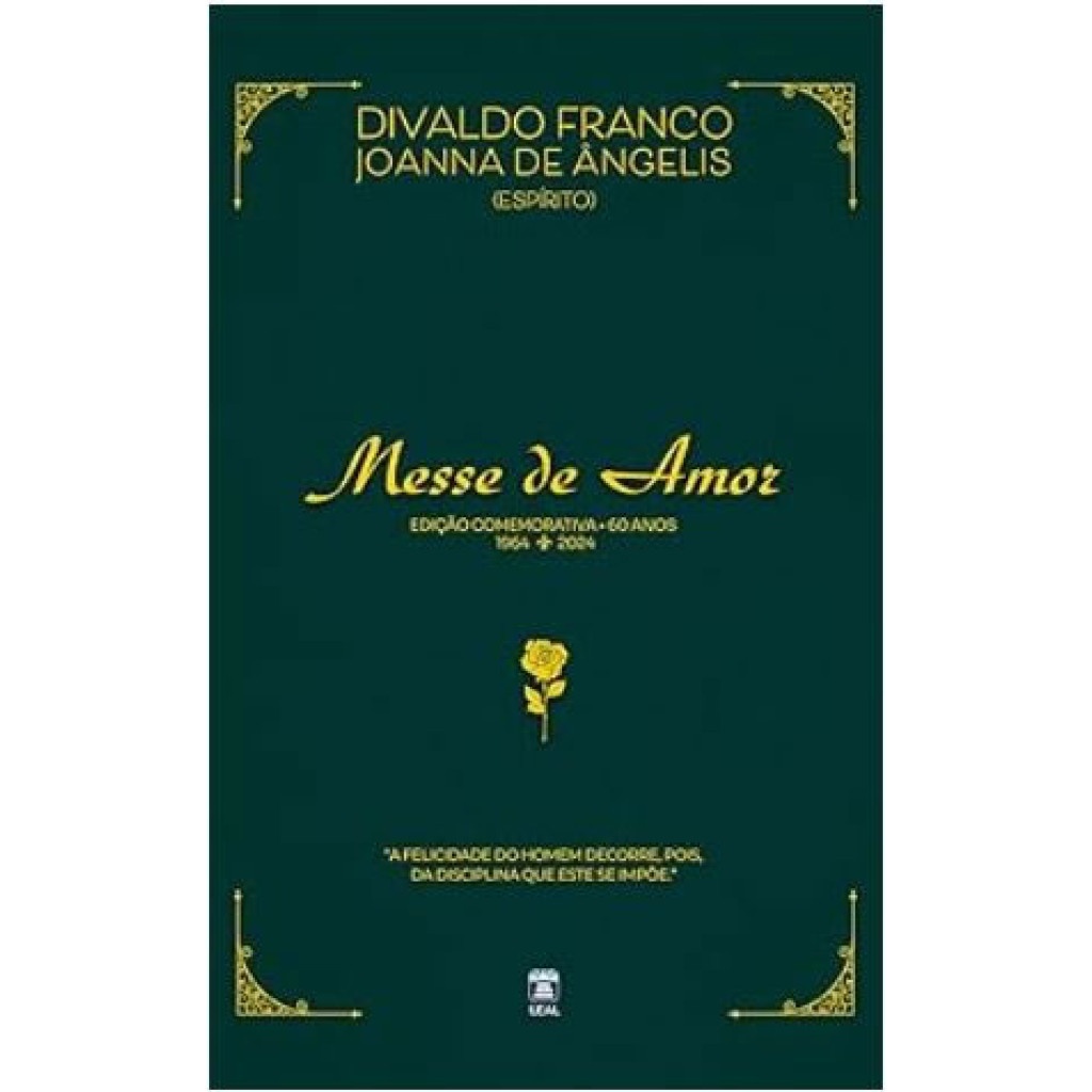 Messe de Amor 60 Anos: Mensagens de Joanna de Ângelis