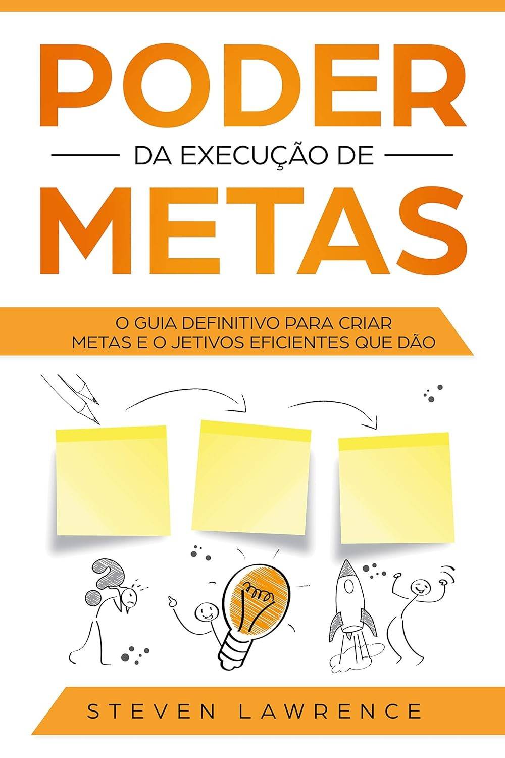 metas-poder-o-a-alcancar-seus-da-para-guia-definitivo-de-objetivos-execucao-a