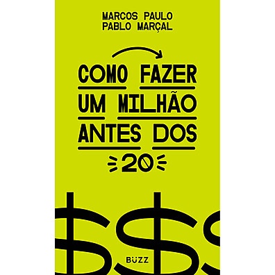 Milionário aos 20: Guia Prático!