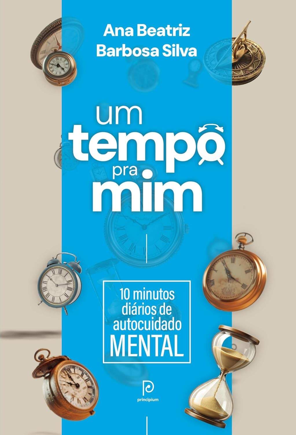 mim-10-silva-a-um-beatriz-para-tempo-ana-minutos-mental-com-autocuidado-barbosa-pra-o-diarios-a