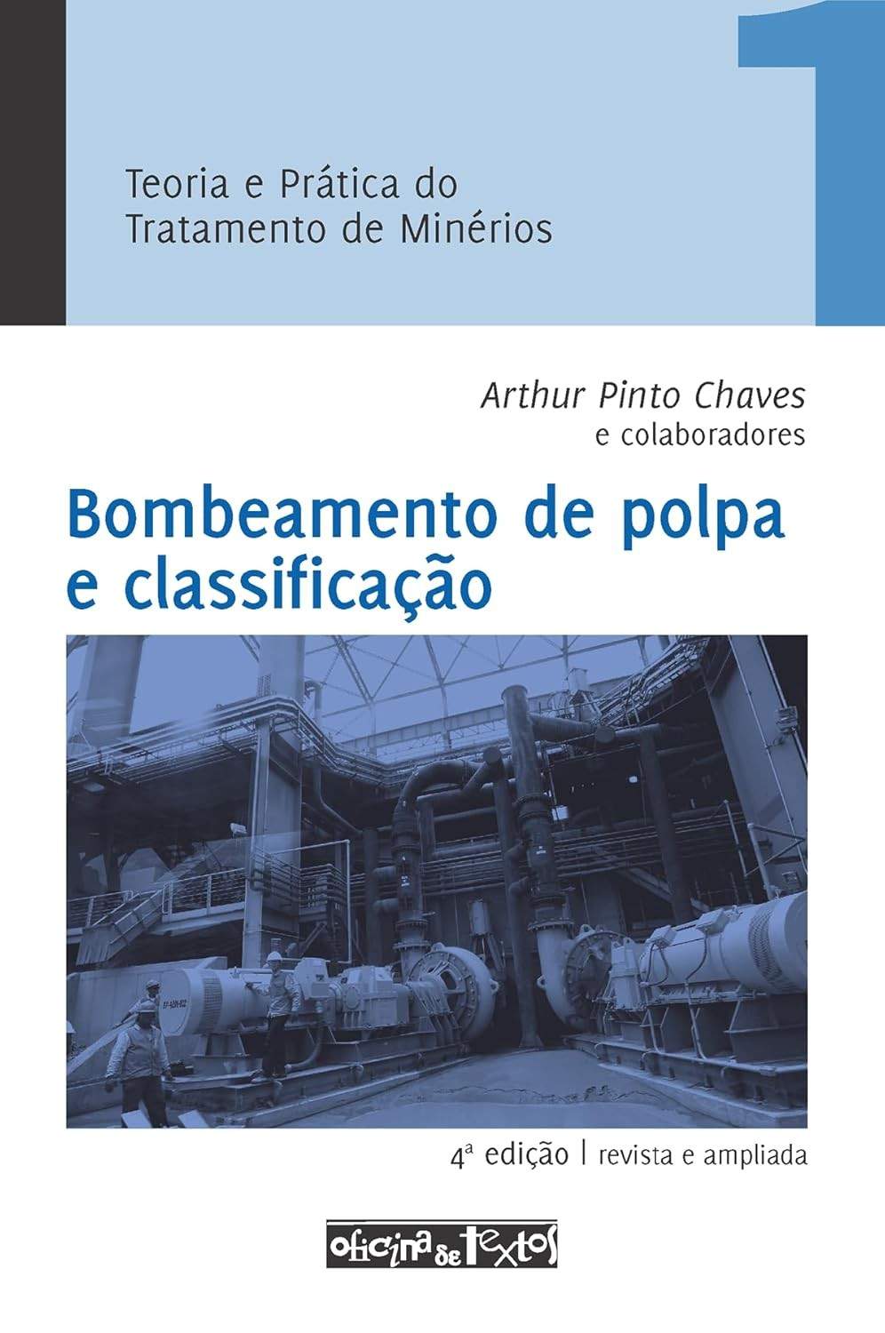 Bombeamento e Classificação de Polpa: Domine a Teoria e Prática do Tratamento de Minérios