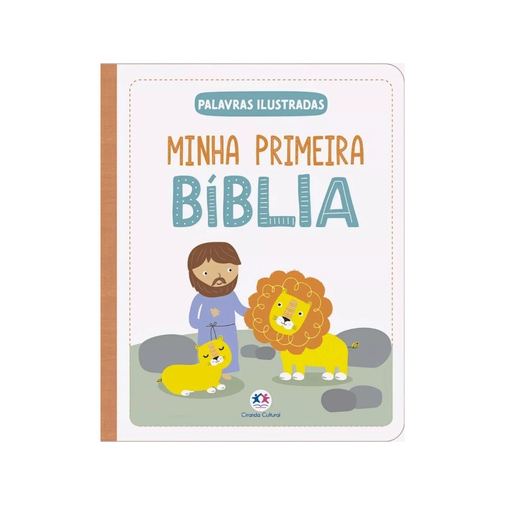 Minha Primeira Bíblia: Histórias Ilustradas para Crianças