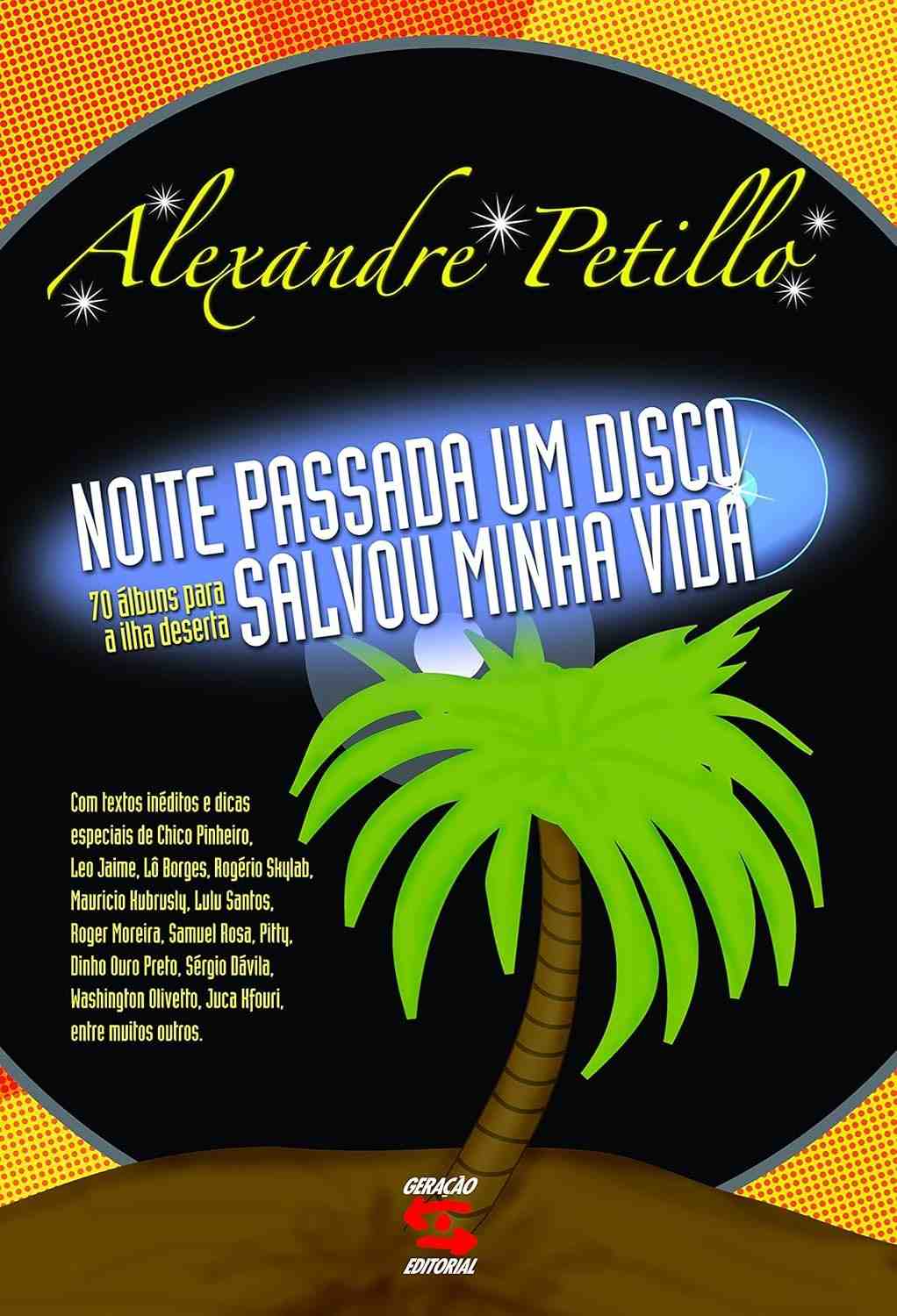 Noite Passada um Disco Voador Salvou Minha Vida: Histórias Inspiradoras de Músicas que Transformaram Vidas