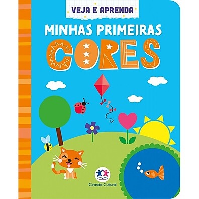 Minhas Primeiras Cores: Aprenda Brincando!