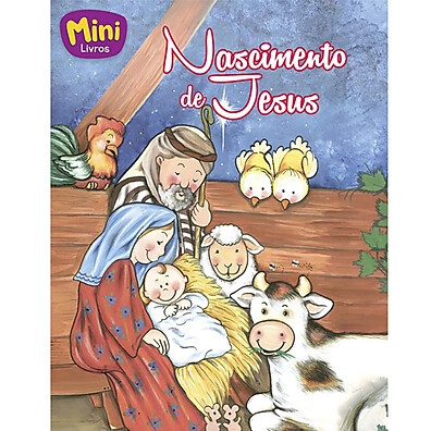 Mini Bíblia do Nascimento de Jesus: Histórias Lindas!