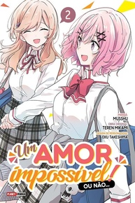 Um Amor Impossível? Descubra a Trama de "Não... 02"! - imagem 1