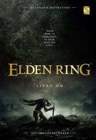 1-2-ring-detonado-elden-erdtree-the-colecao-of-shadow-livro-definitivo-a-e-a