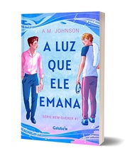 A Luz Que Ele Emana (Vol. 1): Romance Universitário Apaixonante - imagem 1
