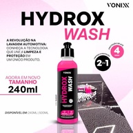 Lava Autos Sio2 Hydrox Wash 2 em 1 Vonixx 240ml: Limpeza Profunda e Proteção Duradoura - imagem 3