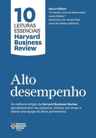 Alto Desempenho: 10 Leituras Essenciais da HBR para Sua Carreira - imagem 1
