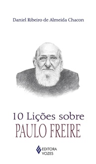 10-educacao-freire-e-transformar-a-sociedade-licoes-essenciais-paulo-a-a-para-a