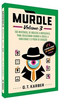 100-a-3-desvende-logica-deducao-e-volume-murdle-de-misterios-assassinato-com-a
