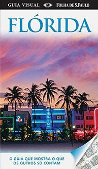 1000-florida-fotos-sua-mais-de-com-aventura-guia-a-completa-visual-a