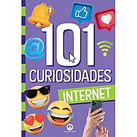 101 Curiosidades da Internet: Descubra a Web! - imagem 1