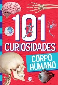 101 Curiosidades Incríveis Sobre o Corpo Humano: Desvende os Mistérios da Sua Máquina Perfeita! - imagem 1