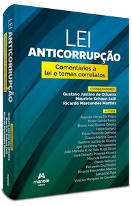 Lei Anticorrupção 12.846/2013: Comentários Essenciais e Temas Correlatos para Profissionais - imagem 1