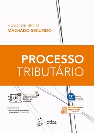 Processo Tributário - 17ª Edição 2025: Guia Essencial para Contribuintes e Profissionais - imagem 1