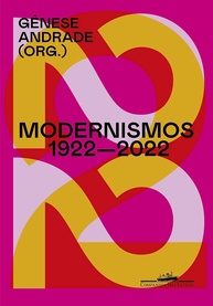 1922-a-e-de-modernismos-reflexao-anos-2022-legado-100-a