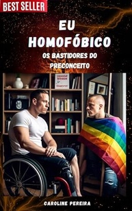Eu Homofóbico: Desvendando o Preconceito e Promovendo a Mudança | Livro 2 - imagem 2